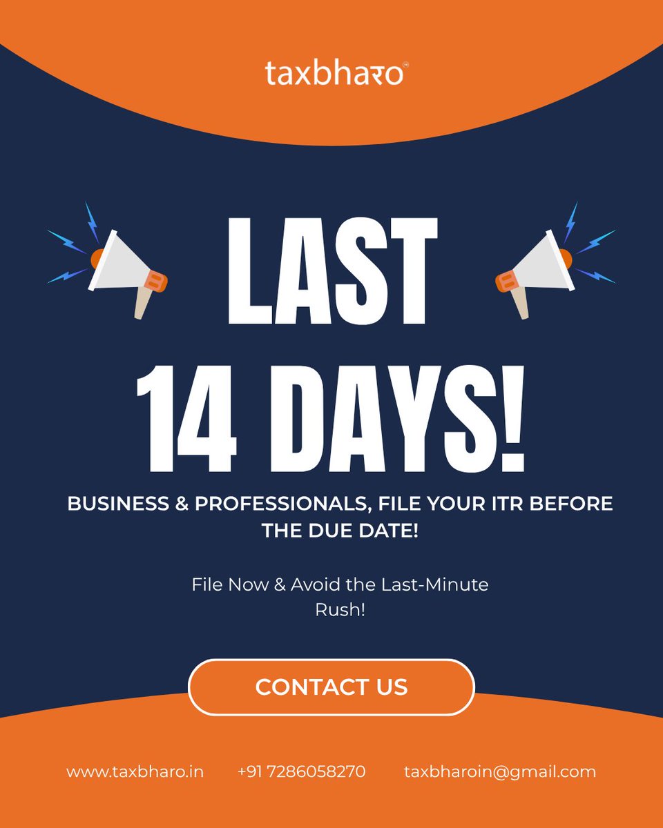 BharoTax's tweet photo. Business &amp; Professionals, your ITR deadline is 31st August! 📷

File your ITR now and avoid the last-minute rush. Don’t wait until the deadline! 📷

#ITRFiling #IncomeTax #ITR2026 #BusinessTax #TaxBharo https://t.co/WuhbrTdHox