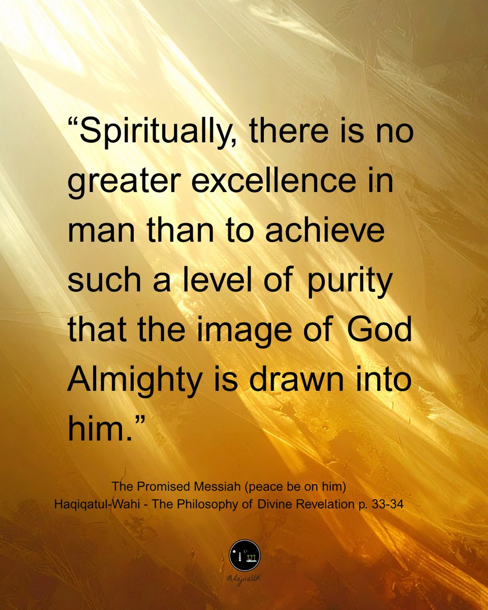 LajnaUK's tweet photo. Guidance of the Promised Messiah (peace be on him) on the greatest spiritual excellence a person can achieve https://t.co/0JcKQrQDIP