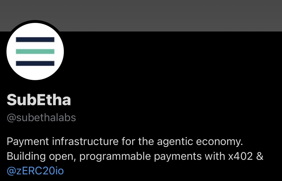 subethalabs's tweet photo. Profile updated.  
  
We’re building open, programmable payment infrastructure for the agentic economy with x402 &amp; @zERC20io https://t.co/VcIRE7Mz9H