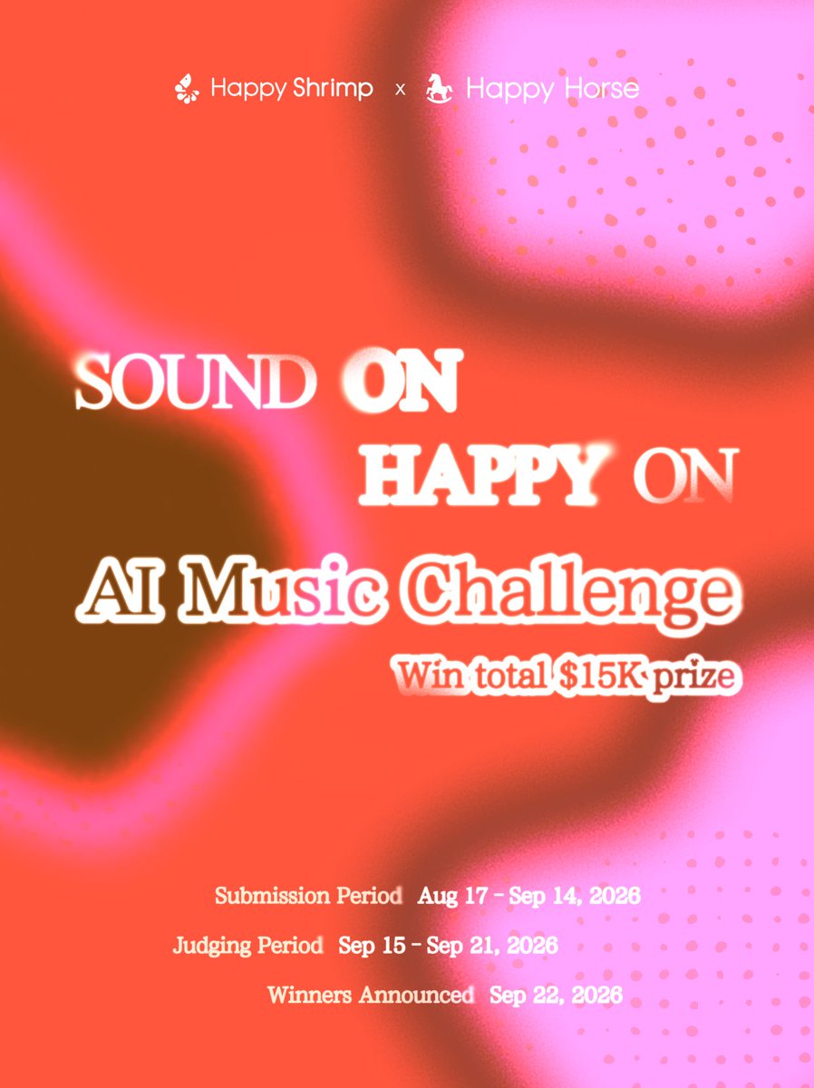 HappyShrimpAI's tweet photo. 🎵 SOUND ON, HAPPY ON! AI Music Contest!
Everything can be a song.
This time, join Happy Shrimp × @HappyHorseATH  and turn your ideas, emotions, and stories into music.🎧
Open HappyShrimp and create your first song.
Everything can be a song.
#soundonhappyon #happyshrimp #happyhorse