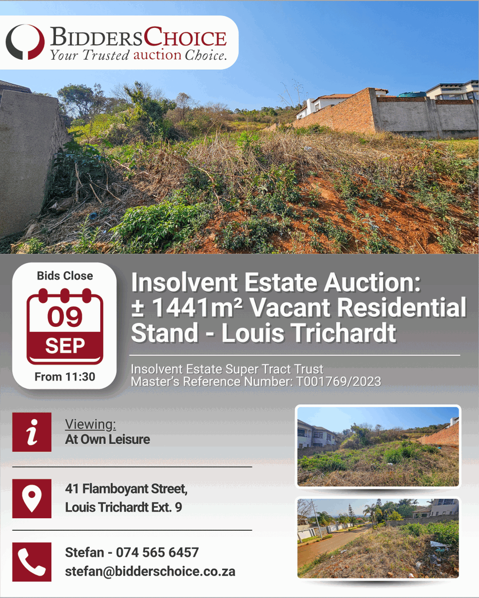 BiddersG's tweet photo. Insolvent Estate Auction: ± 1441m² Vacant Residential Stand – Louis Trichardt, Limpopo

Insolvent Estate Super Tract Trust – Master’s Reference Number: T001769/2023

Bids Close: 09 September 2026 from 11:30

Viewing: At Own Leisure

Stefan – 074 565 6457