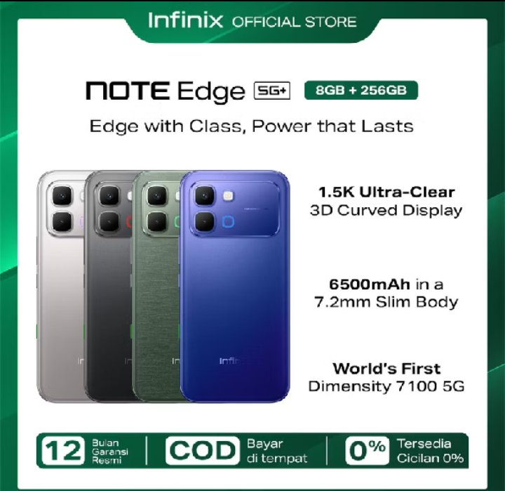 hatafnedar's tweet photo. 📱🔥 INFINIX NOTE EDGE 5G – POWERFUL &amp; STYLISH!
Infinix Note Edge 5G bisa jadi pilihan yang menarik!
✨ RAM 8GB + ROM 256GB
📱 Layar 1.5K Ultra-Clear 3D Curved Display
🔋 Baterai 6500mAh
⚡ Dimensity 7100 5G
💎 Body slim hanya 7,2 mm
Yuk di cek out 😀

https://t.co/6GYKRaUzL3 https://t.co/ozRFEa0sAI