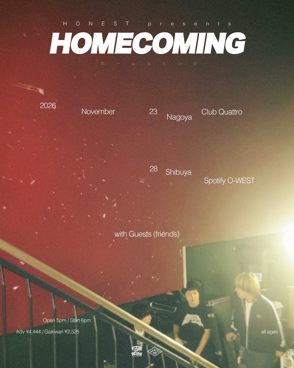 HONEST_1617's tweet photo. 【Huge News】
HONEST presents "HOMECOMING"
初の開催が決定！

2026.
11.23(月祝) 名古屋CLUB QUATTRO
11.28(土) 渋谷 Spotify O-WEST
*二公演共にゲスト後日発表

ただいまよりチケット一次先行受付開始！

🎫 : ADV ¥4,444 / 餓鬼割 ¥2,525
https://t.co/lJ60Flb81Y https://t.co/mEmymPbguv