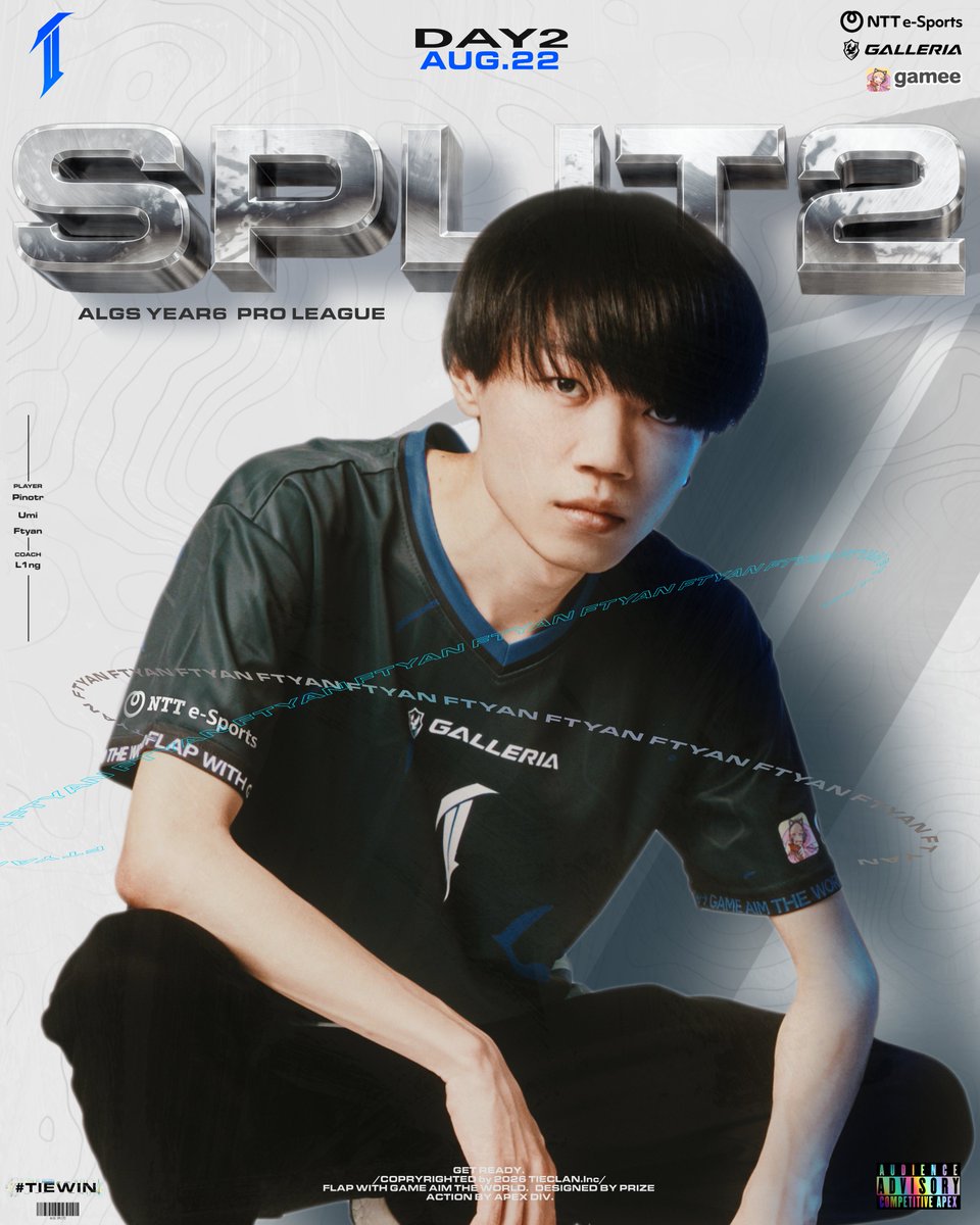 TIECLAN_'s tweet photo. 🟦APEX LEGENDS GLOBAL SERIES YEAR6🟦
🔺APAC-N Split 2 Pro League Day2🔺

📅2026.8.22(SAT) AvsC 18:00-

📜ROSTER
Ftyan @_Ftyan
Umi @UmichanLoveti
Pinotr @Pinotr_

📣COACH
L1ng @L1ng_ftw

🟪個人視点
Ftyan https://t.co/A6GeBI4opD
Umi https://t.co/Hmbj0fs3H7
Pinotr https://t.co/8oJSTtgkGf

#TIEWIN
#TIEWIN
#TIEWIN