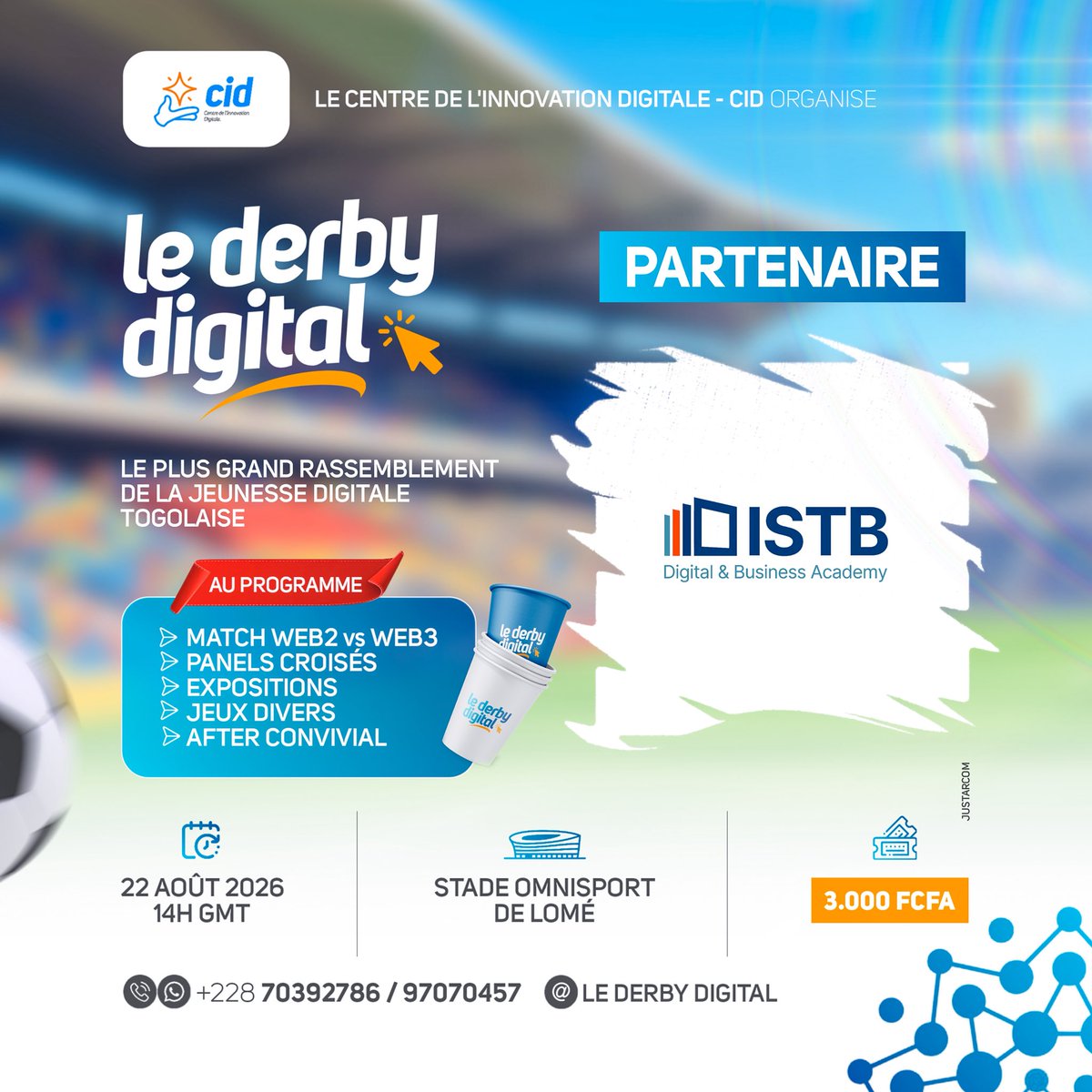 lederbydigital's tweet photo. 🎓LE SAVOIR, L’INNOVATION ET LE DIGITAL AU CŒUR DU DERBY DIGITAL !

Le Derby Digital est fier de compter parmi ses partenaires majeurs ISTB – Digital &amp; Business Academy.

🎟️ Pass : 3 000 FCFA

PAYZY : https://t.co/g668lftp2E

GOZEM : https://t.co/3bJpfo6iQM

#LeDerbyDigital #ISTB https://t.co/a63M1m8pLt