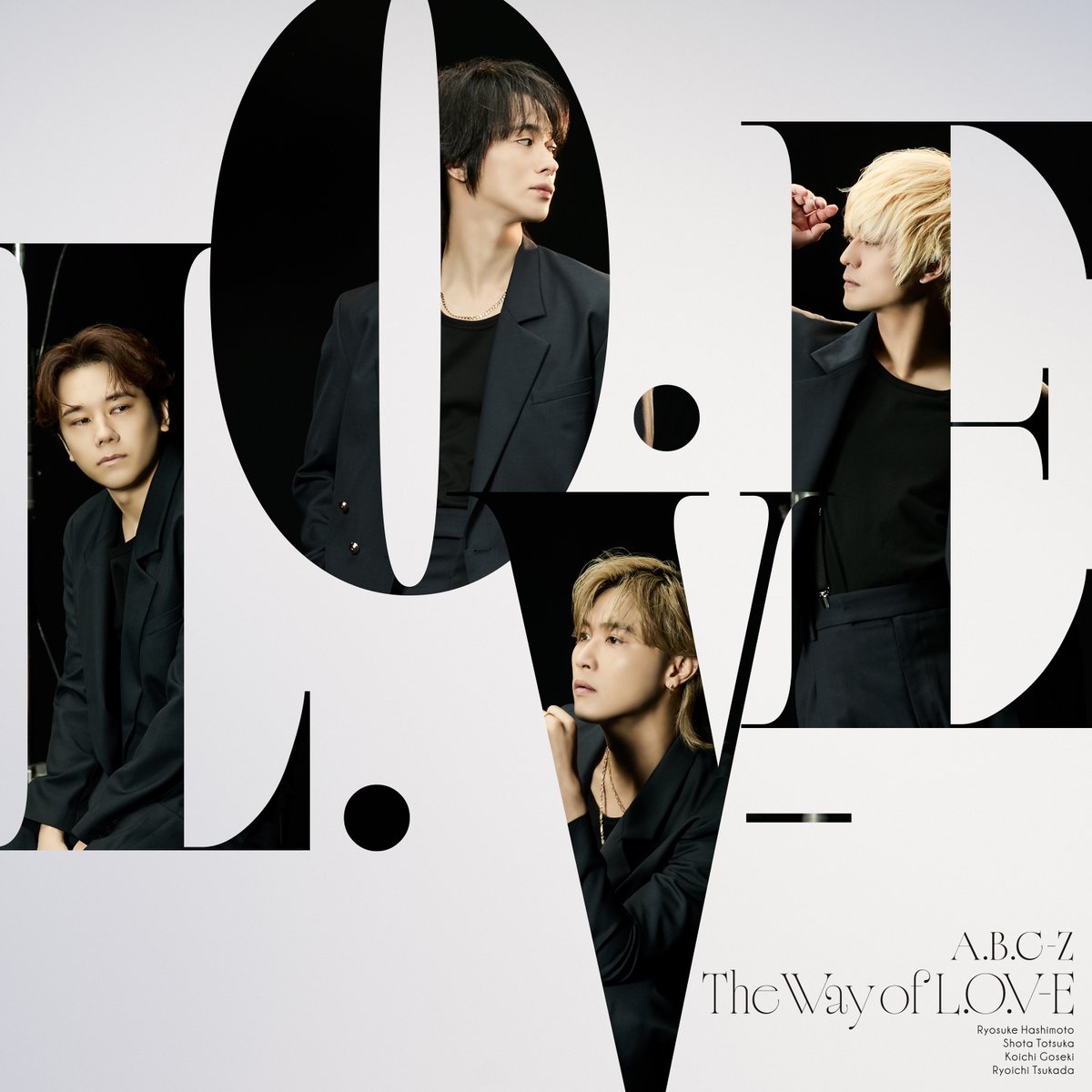 abcz_zprojectpc's tweet photo. ◤￣￣￣￣￣￣￣￣￣￣◥
A.B.C-Z 10thAL
『The Way of L.O.V-E』
◣＿＿＿＿＿＿＿＿＿＿◢

ジャケ写解禁🫶🏻

#ABCZ #ABCZ_10thAL https://t.co/5YPqG17xo7
