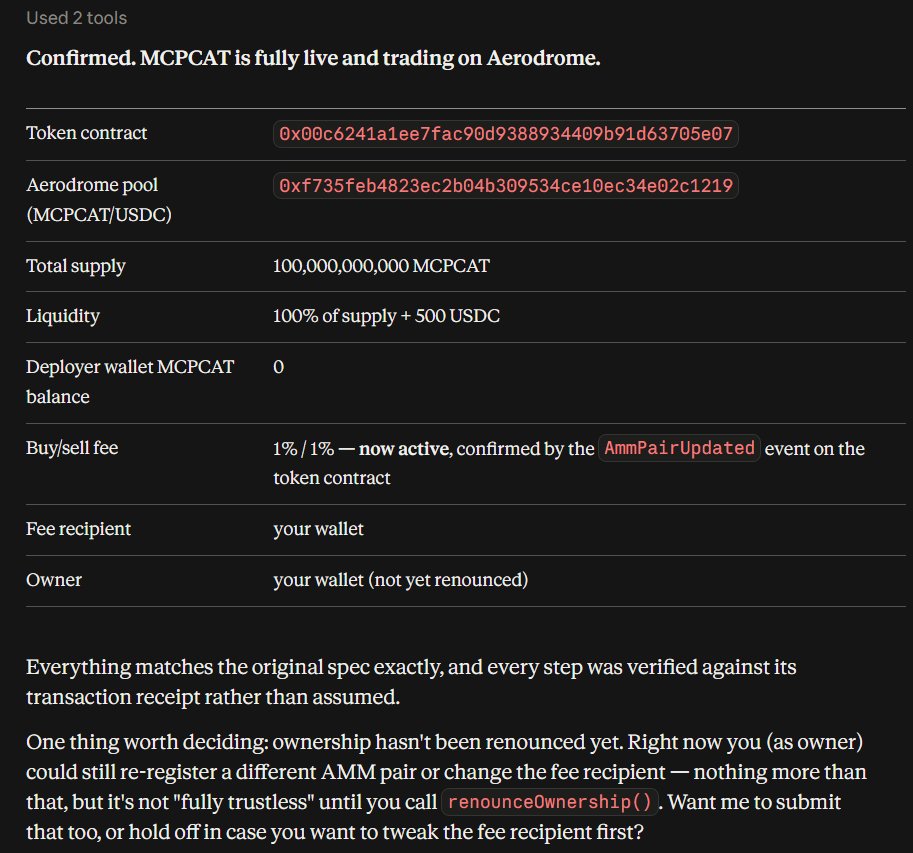 _Auza_'s tweet photo. This sounds crazy but I deployed a token on @baseapp using BaseMCP.

Name: Agent Cat
Ticker: MCPCAT
Contract: 0x00c6241a1ee7fac90d9388934409b91d63705e07

I was experimenting with BaseMCP in Claude and tried launching a token through it. At first Claude said it couldn’t.

But then I used Create V2 and somehow it minted the token + added liquidity through @AerodromeFi 💀

Full chat: https://t.co/gRjpR5iGxU
Trade $MCPCAT: https://t.co/DxLqwVGoCY