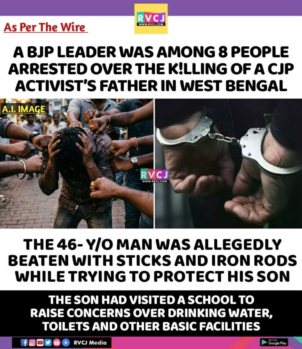 RVCJ_FB's tweet photo. BJP Leader Among Eight Arrested for Killing Bengal CJP Activist's Father Over Son's Inspection Visit to School https://t.co/SWMHdfkHQC