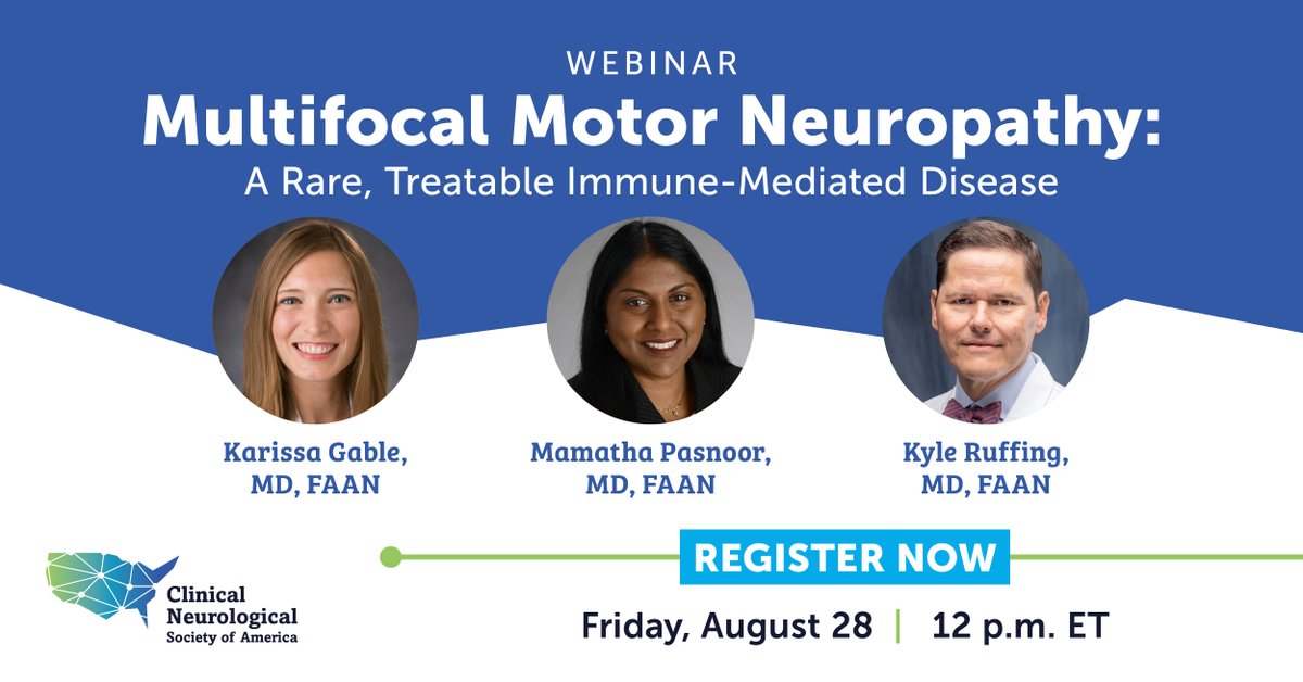 NeuroAmerica's tweet photo. On August 28 at 12 p.m. ET, join CNSA for its upcoming webinar on #Multifocal Motor Neuropathy and hear from experts Karissa Gable, MD, FAAN, Mamatha Pasnoor, MD, FAAN, and Kyle Ruffing, MD, FAAN.
Register now: https://t.co/2ZZwJO7ggd https://t.co/DLxeNaO5gf