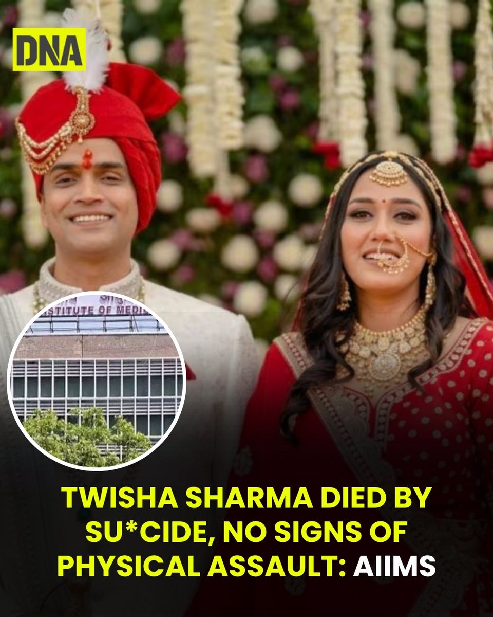 dna's tweet photo. A five-member AIIMS medical board has submitted its final forensic report to the CBI, stating that Twisha Sharma died by suicide. Sharma was found dead in Bhopal’s Katara Hills area on the night of May 12.
#AIIMS #CBI #TwishaSharmaCase #DNAUpdates https://t.co/7XwDW4nzuw