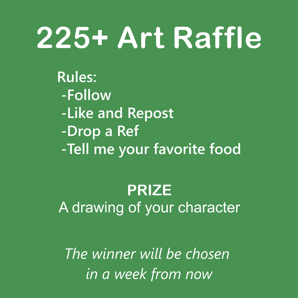 HatunaArt's tweet photo. Here I go for the next one. Celebrating 225+ followers now with another raffle.
Prize is a drawing of your character. Follow, like, repost, comment a ref and your favorite food. Ends in week from now. The 250 one will start  right after, stay tuned 

 #raffle #artraffle #giveaway https://t.co/tHm5WZeYNc