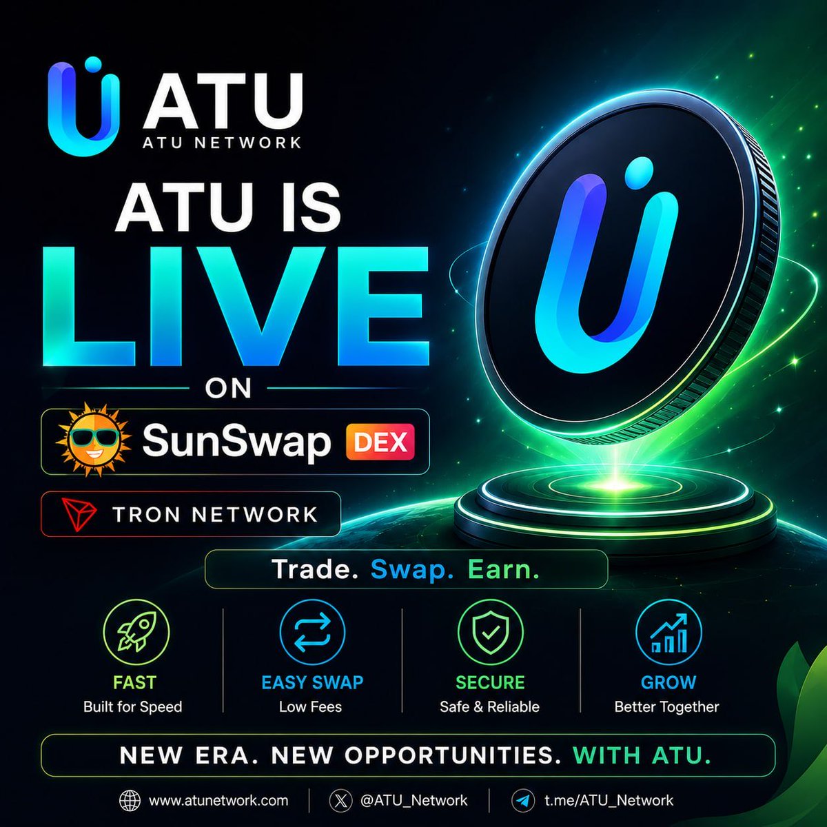 Quantum_ATS's tweet photo. 🔔 MAJOR UPDATE — A NEW ERA FOR ATU

😍 ATU TOKEN IS OFFICIALLY LIVE ON SUNSWAP DEX💰

ATU token now officially launched on Sunswap (https://t.co/X11t9g8R2c) (DEX) 

ATU token is now officially launched on Sunswap✅ decentralized exchange. The global market is officially connected, and ATU is fully open for circulation. 

📌Launch time: August 18 
📌Trading platform: Sunswap (https://t.co/X11t9g8R2c) (Tron chain)💰 📍Trading: ATU/USDT/TRX

✅Contract :TFEjHRJvNyLA4soSZDKqvmRKfdCgqQjpK7
#ATU #WEB3 $ATU #USDT #TRX