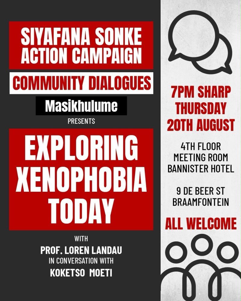 AmandlaMobi's tweet photo. [SAY NO TO HATE & VIOLENCE]: Join the community dialogue with Siyafana Sonke Action Campaign, African Centre for Migration and Society (ACMS) and Mobility Governance Lab as they explore how xenophobia disrupted and threatened lives, the effects that remain, and what fighting hate and exclusion looks like.

Details:
🗓️Thursday, 20 August 2026
🕚19:00
📍9 De Beer Street, Braamfontein, Bannister Hotel, 4th floor, Meeting Room

#StopXenophobia #Solidarity #TogetherForJustice ✊🏾
