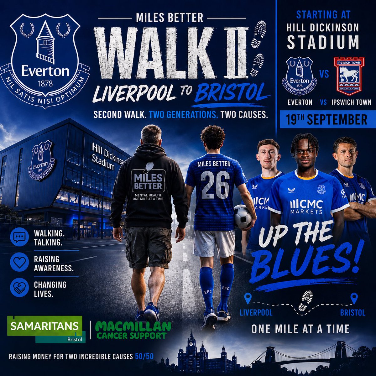MilesBetter25's tweet photo. 💙 WALK II — LIVERPOOL ➡️ BRISTOL 🥾

It all starts at @Everton v @IpswichTown at Hill Dickinson Stadium on 19th September. 🔵

👨‍👦 Two generations. Two causes. One huge walk.

Raising 50/50 for @samaritans &amp; @macmillancancer . 💚

Please donate 👇
https://t.co/qeuwm6gKkT https://t.co/DDfQ9U24rd