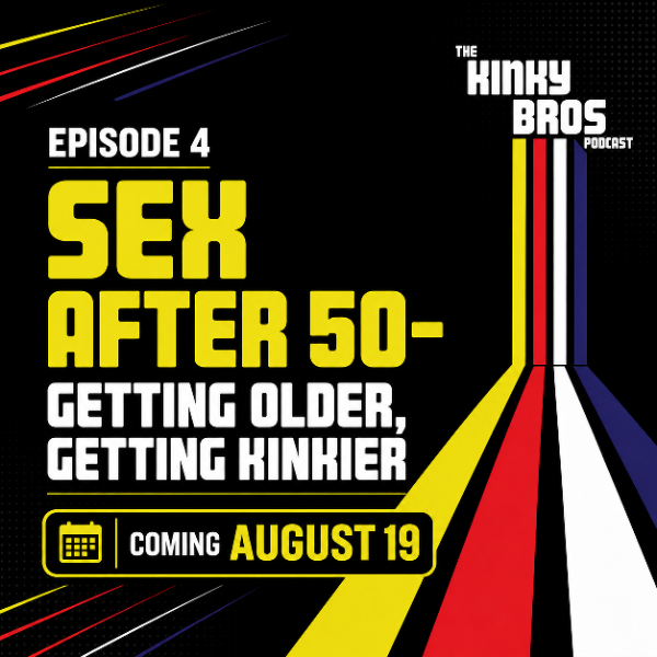 KinkyBrosPod's tweet photo. What happens when you turn the big 5-0?!?! Tune in to find out!  #kink #bdsm #gettingolder #podcast https://t.co/Px0etOKzuv