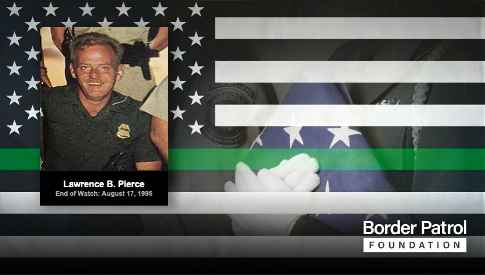 BorderPatrolFND's tweet photo. Today we honor the memory of Border Patrol Agent Lawrence B. Pierce End of Watch August 17, 1995 https://t.co/cQfKzeXaC1
#HonoringtheMemory #BorderPatrolFoundation #BPF #CBP #BorderPatrol #BorderSecurity #BorderPatrol #USBP #HonorFirst #lawenforcement #endofwatch #memorial https://t.co/vKO2W4zBHy