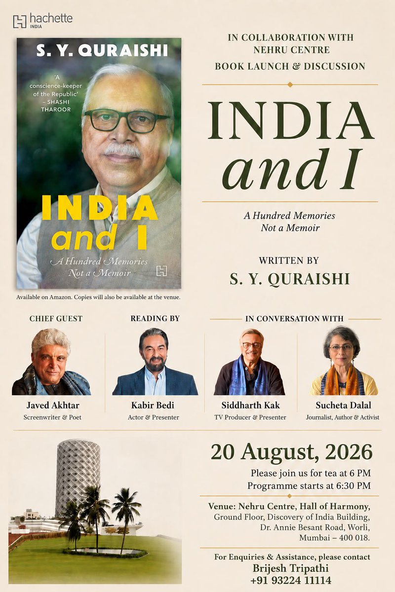 brijeshtrapathi's tweet photo. I am pleased to invite you to the Mumbai launch of Dr. S. Y. Quraishi’s book, INDIA and I: A Hundred Memories, Not a Memoir.

🗓️ 20 August 2026 | 6:00 PM
📍 Nehru Centre, Mumbai

#IndiaAndI #SYQuraishi #BookLaunch #Mumbai #NehruCentre https://t.co/J2GgrBjtgG