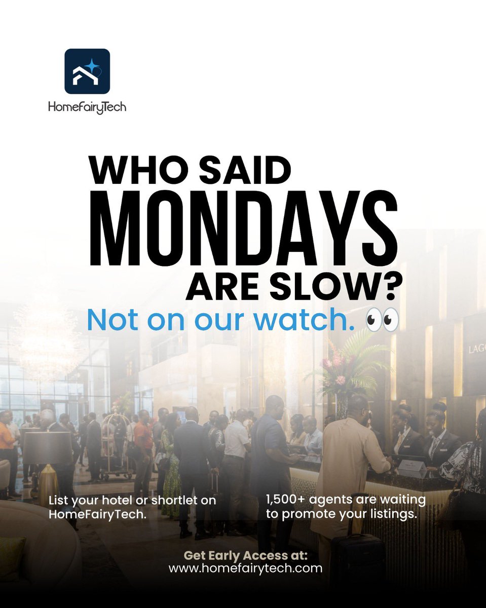 Homefairytech's tweet photo. Need Monday bookings? We've got you.

Your rooms shouldn’t be waiting for the weekend to get booked.

With HomeFairyTech, you can put your hotel or shortlet in front of a growing network of agents ready to promote your listings and connect you with more guests.

1,500+ agents are already waiting.

Ready to get more eyes on your property?

Get early access: https://t.co/6u9ApRDjEA

#HomeFairyTech #HospitalityNigeria #HotelMarketing #ShortletNigeria #PropertyOwners #LagosHotels #HospitalityBusiness