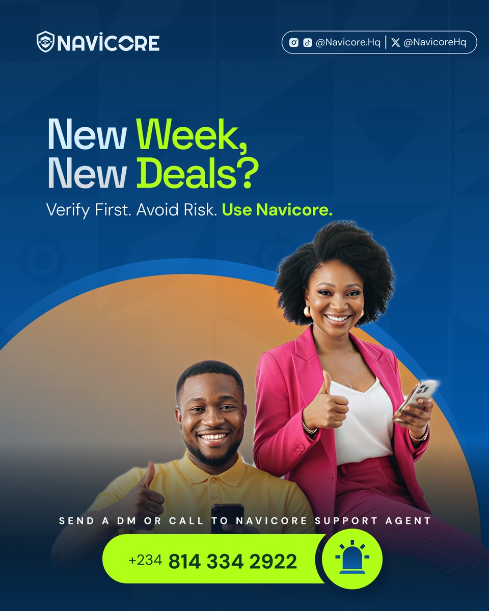 NavicoreHq's tweet photo. Starting the week with big moves and new business deals? Smart decisions start with clear verification. 🔍
Whether you're confirming a vendor, validating a company, or protecting your assets, NAVICORE has you covered before you commit.
 Verify early
 Eliminate the risk
 Transact with total confidence
💬 Drop us a DM or reach our support team directly at +234 814 334 2922 today.

#navicore #mondaymotivation