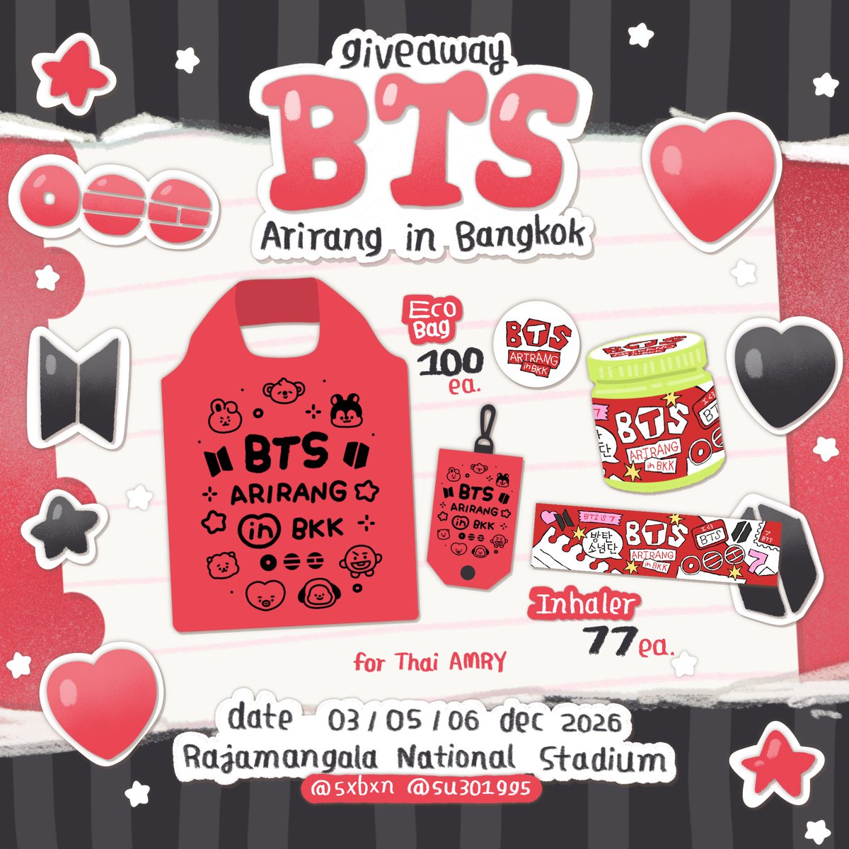5xbxn's tweet photo. ~ pls kindly rt ~
giveaway for ARMY (♡)

 ★ Eco bag 100 ea
 ★ Inhaler 77 ea

— 3,5,6 dec 2026
📍@ Rajamangala National Stadium

**only for thai army**

#BTS_WORLDTOUR_BANGKOK
#BTS_WORLDTOUR_ARIRANG https://t.co/k021DXaQpG