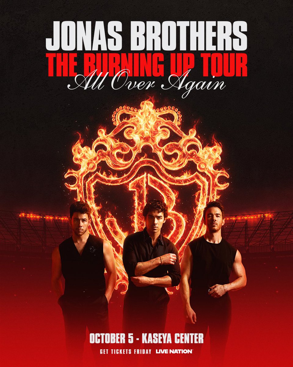 KaseyaCenter's tweet photo. The Jonas Brothers are Burning It Up, All Over Again at Kaseya Center on October 5 with special guest Magnus Ferrell! Come celebrate the songs that started it all and everything that’s happened since. Tickets on sale this Friday, Aug 21st @ 10AM local. https://t.co/uaAjRs1BoT