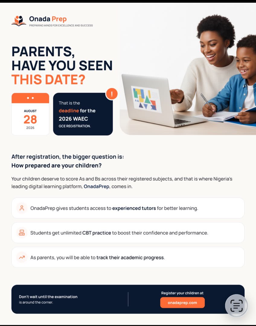 OnadaPrep's tweet photo. PARENTS, TAKE NOTE!
August 28, 2026 is the deadline for 2026 WAEC GCE registration.
Help your children prepare for success with OnadaPrep experienced tutors, CBT practice, and progress tracking.
Register now: https://t.co/wBm3njKwxm
#OnadaPrep #WAECGCE #ExamPrep #CBTPractice https://t.co/jKVX9edPIj