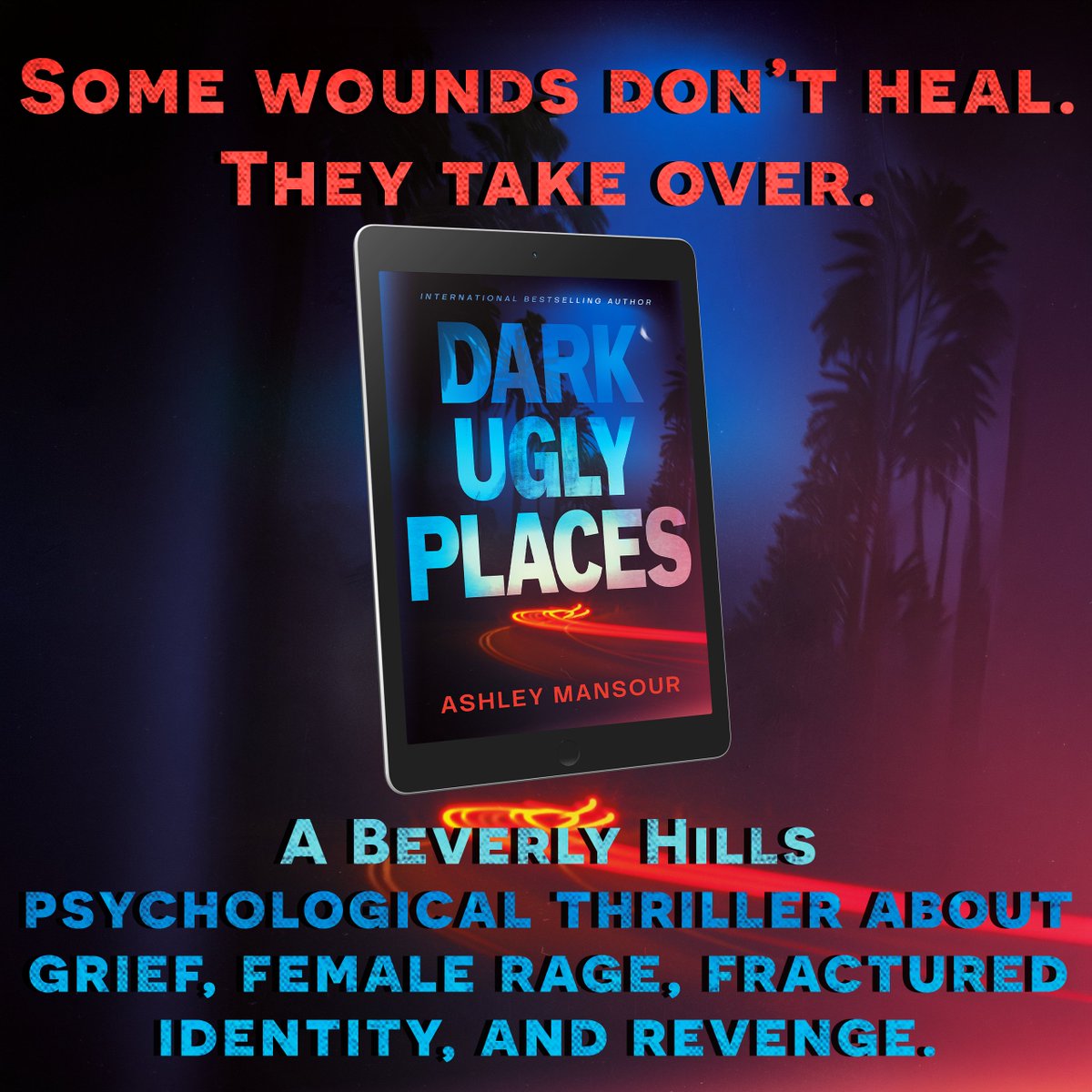 SDBookTours's tweet photo. Some wounds don’t heal. They take over.
A Beverly Hills psychological thriller about grief, female rage, fractured identity, and revenge.

#DarkUglyPlaces
@ashleymansour 

Releases 9/15 #PreOrder Now
https://t.co/ANxSXWOViB

Follow tour HERE for giveaway
https://t.co/fD6G8PcBPG https://t.co/xeYQR9Bo2a