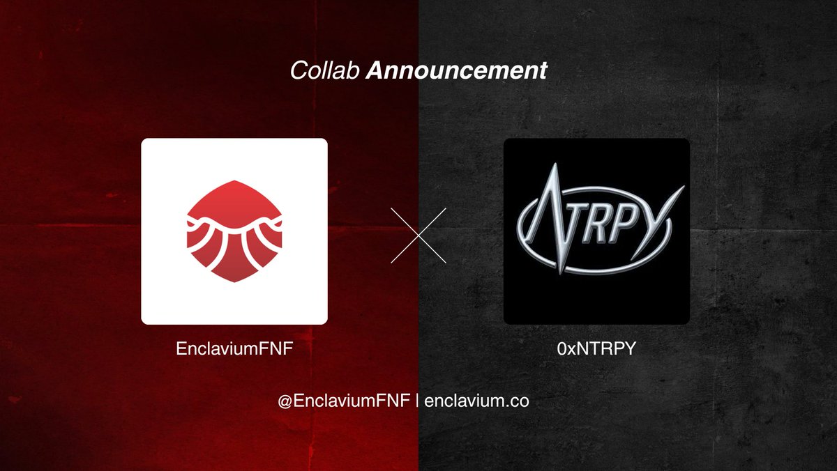 EnclaviumFNF's tweet photo. Excited to announce that @EnclaviumFNF  has secured a collab with @0xNTRPY 

3333 NFTs
Price of Entry: Free
Gateway: Robinhood

Big thanks to @SolguruNFT

Our community will be supporting the project, and we’ll definitely be there on mint day https://t.co/nJbd92pJnv