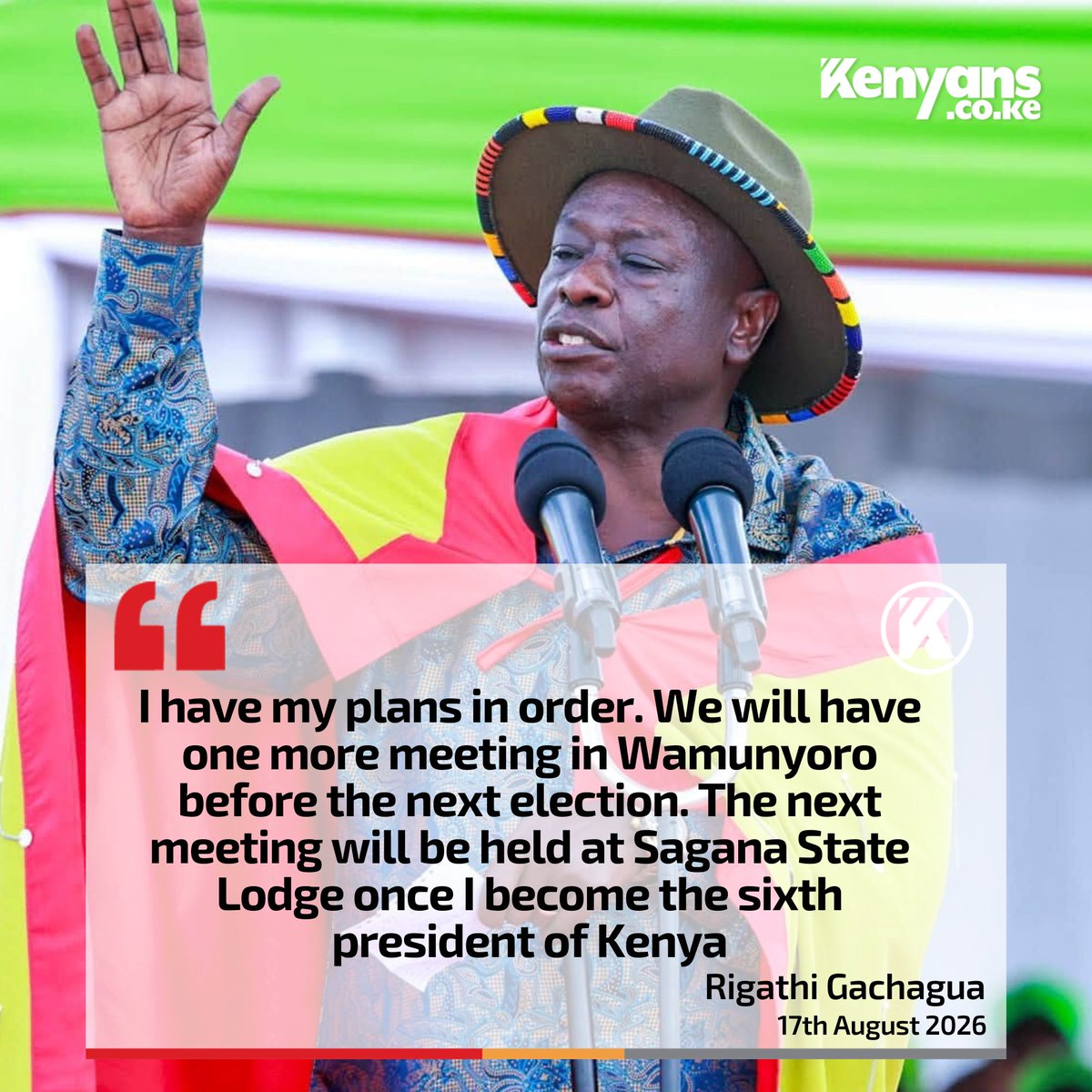 Kenyans's tweet photo. After elections, the next meeting will be held at Sagana State Lodge once I become the sixth president of Kenya - Rigathi Gachagua https://t.co/VtJ4XEXDAI