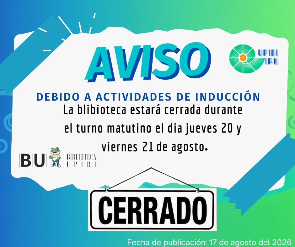 BibliotecaUpibi's tweet photo. 🚨"AVISO IMPORTANTE" 🚨Estimada Comunidad de la UPIBI https://t.co/n35WwyQNKn