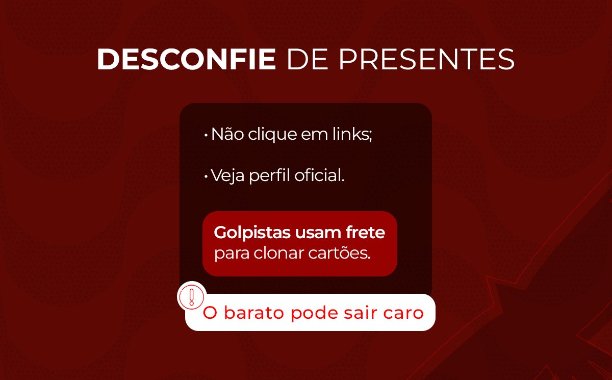 NacaoBRBFla's tweet photo. Recebeu mensagem com link de "brinde grátis"? Pare tudo! Grandes marcas não pedem seus dados bancários assim. É golpe na certa!

#SegurançaDigital #DicasDeSegurança https://t.co/s8VrMJSEaf