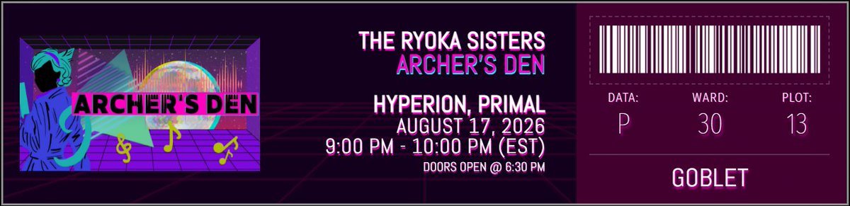 DonaRyoka's tweet photo. ๐ฎ VIDEO GAME NIGHT @ ARCHER'S DEN! ๐ฎ
We're closing out the night from 9-10 PM ET!
Open @ 6:30 PM ET with Garden of Stars, Onion Quest & Cane Nโ Kids + 50M gil in giveaways!
๐ Hyperion | Goblet | W30 | P13
#FFXIV #FFXIVvenue #FFXIVperformance #FinalFantasyXIV #bardperformance https://t.co/p2QxeVxti0