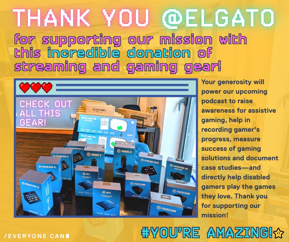 EveryoneCanUK's tweet photo. A massive thank you to the amazing team at @Elgato for their incredible donation including Stream Deck XLs, Wave:3 mics, 4K Facecams, 4K X capture cards, Key Light Airs and more!

Their donated gear will power our upcoming podcast to raise awareness for assistive gaming, help in recording gamer's progress, measure success of gaming solutions and document case studies—and directly help disabled gamers play the games they love. Thank you for supporting our mission!

#EveryoneCan #Elgato #AccessibilityInGaming #GamingForEveryone #DisabledGamers #GamingCommunity #TechForGood