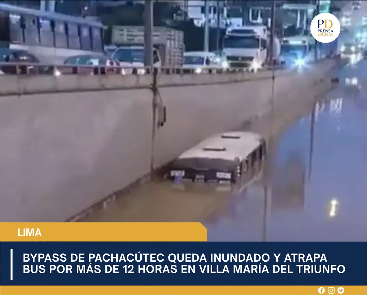 PrensaDG's tweet photo. 🚨 Lima Sur bajo el agua: el bypass de la avenida Pachacútec, en VMT, quedó inundado y un bus de la línea G permanece atrapado por más de 12 horas. Las lluvias también obligaron a suspender las clases presenciales en varios distritos.
🔗 Nota completa: https://t.co/KtRZePnWao https://t.co/sVqGH4nKHX
