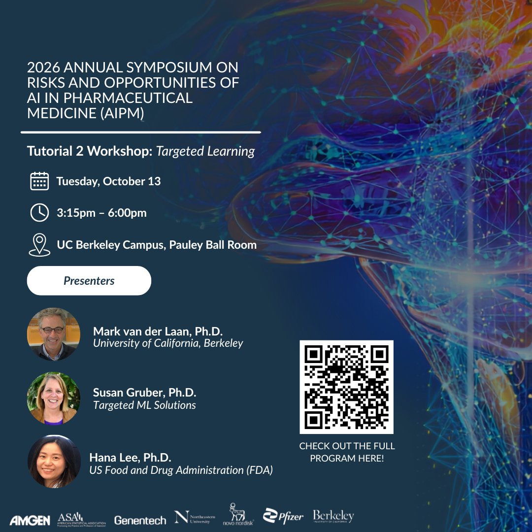 BerkeleyCTML's tweet photo. CTML Faculty Mark van der Laan will be presenting alongside Susan Gruber and Hana Lee at the 2026 Annual Symposium on Risks and Opportunities of AI in Pharmaceutical Medicine (AIPM). Don’t miss this exciting workshop! Link in bio 🔗 https://t.co/kQaYPeBzPr