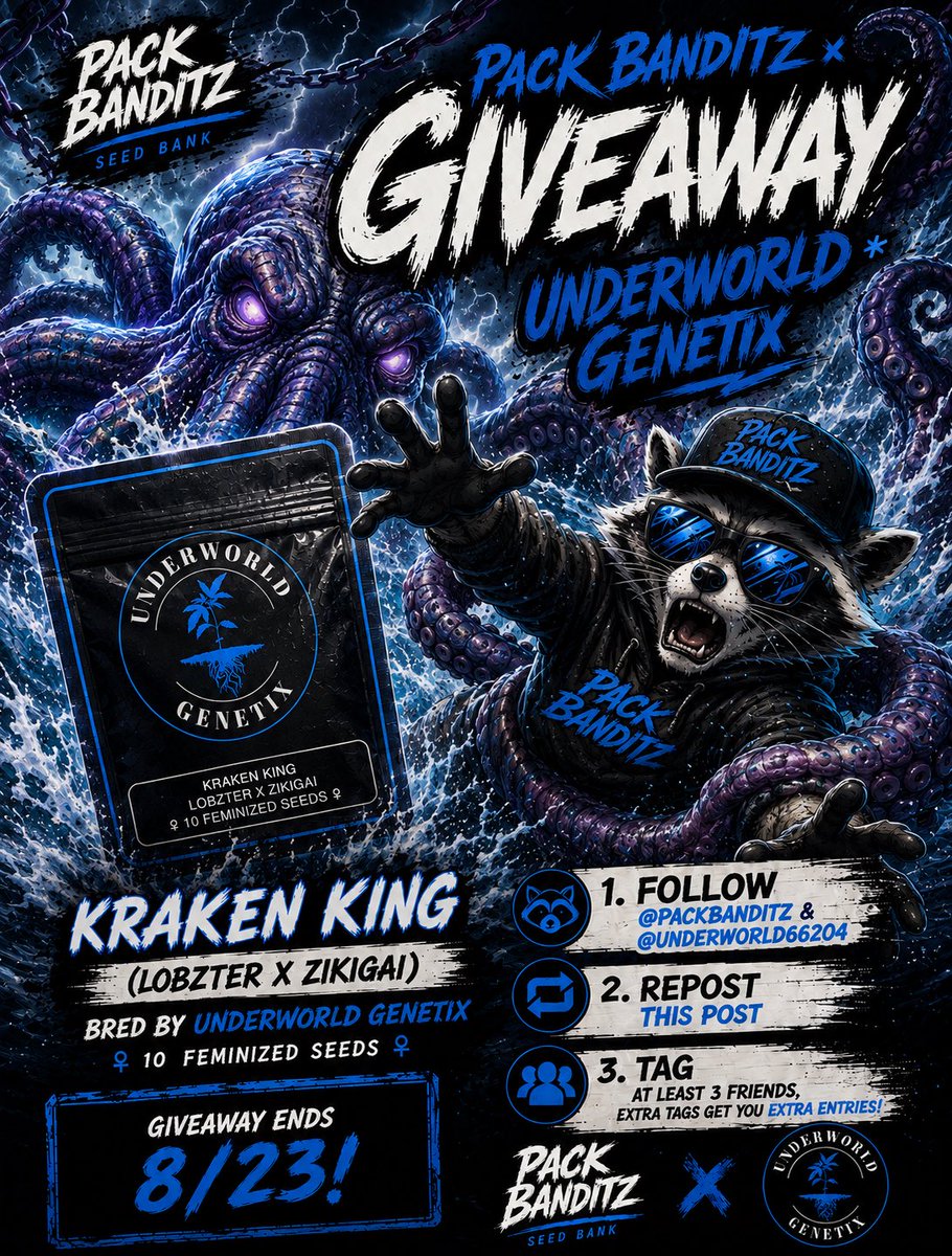 packbanditz's tweet photo. 🌊🐙 𝙆𝙍𝘼𝙆𝙀𝙉 𝙆𝙄𝙉𝙂 𝙂𝙄𝙑𝙀𝘼𝙒𝘼𝙔 🐙🌊
𝘽𝙍𝙀𝘿 𝘽𝙔: @underworld66204

🌊🐙 𝙆𝙍𝘼𝙆𝙀𝙉 𝙆𝙄𝙉𝙂 🐙🌊
𝙇𝙤𝙗𝙯𝙩𝙚𝙧 (𝙕𝙖𝙣𝙜𝙧𝙞𝙖 × 𝘽𝙡𝙪𝙚 𝙇𝙤𝙗𝙨𝙩𝙚𝙧) × 𝙕𝙞𝙠𝙞𝙜𝙖𝙞 (𝙕𝙠𝙞𝙩𝙩𝙡𝙚𝙯 × 𝙍𝙖𝙞𝙣𝙗𝙤𝙬 𝘽𝙚𝙡𝙩𝙨 2.0)

🎁 𝙃𝙊𝙒 𝙏𝙊 𝙀𝙉𝙏𝙀𝙍:
1️⃣ Follow @packbanditz & @underworld66204
2️⃣ Repost this post 🔁
3️⃣ Tag at least 3 friends 👥
🔥 Extra tags = EXTRA ENTRIES!

📦 10+ Feminized Seeds
⏰ 𝙂𝙄𝙑𝙀𝘼𝙒𝘼𝙔 𝙀𝙉𝘿𝙎 8/23!

🌊 The Kraken has been unleashed… GOOD LUCK! 🐙🏴‍☠️