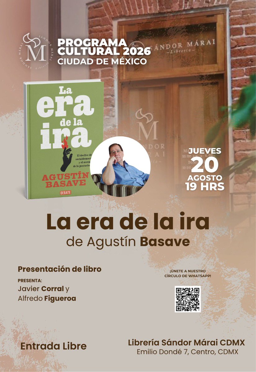 vannessarr's tweet photo. Este jueves, @abasave presenta en @SandorMaraiCDMX La era de la ira: una propuesta para construir una nueva socialdemocracia que separe el poder económico del poder político.

Conversan con él @Javier_Corral y @FigueroaAlfredo

📚 Los esperamos https://t.co/dQ9dHTlOZ4