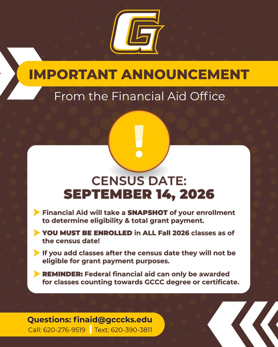 GCCCBroncbuster's tweet photo. 💸Fall 2026 Census Date: Sept. 14!
Your enrollment on this date determines your grant payment. Make sure you're enrolled in all fall classes, including late-start courses.
Questions about eligible classes? Check with your advisor.
#finaid #GCCC #CommunityCollege https://t.co/sGnamieHnc