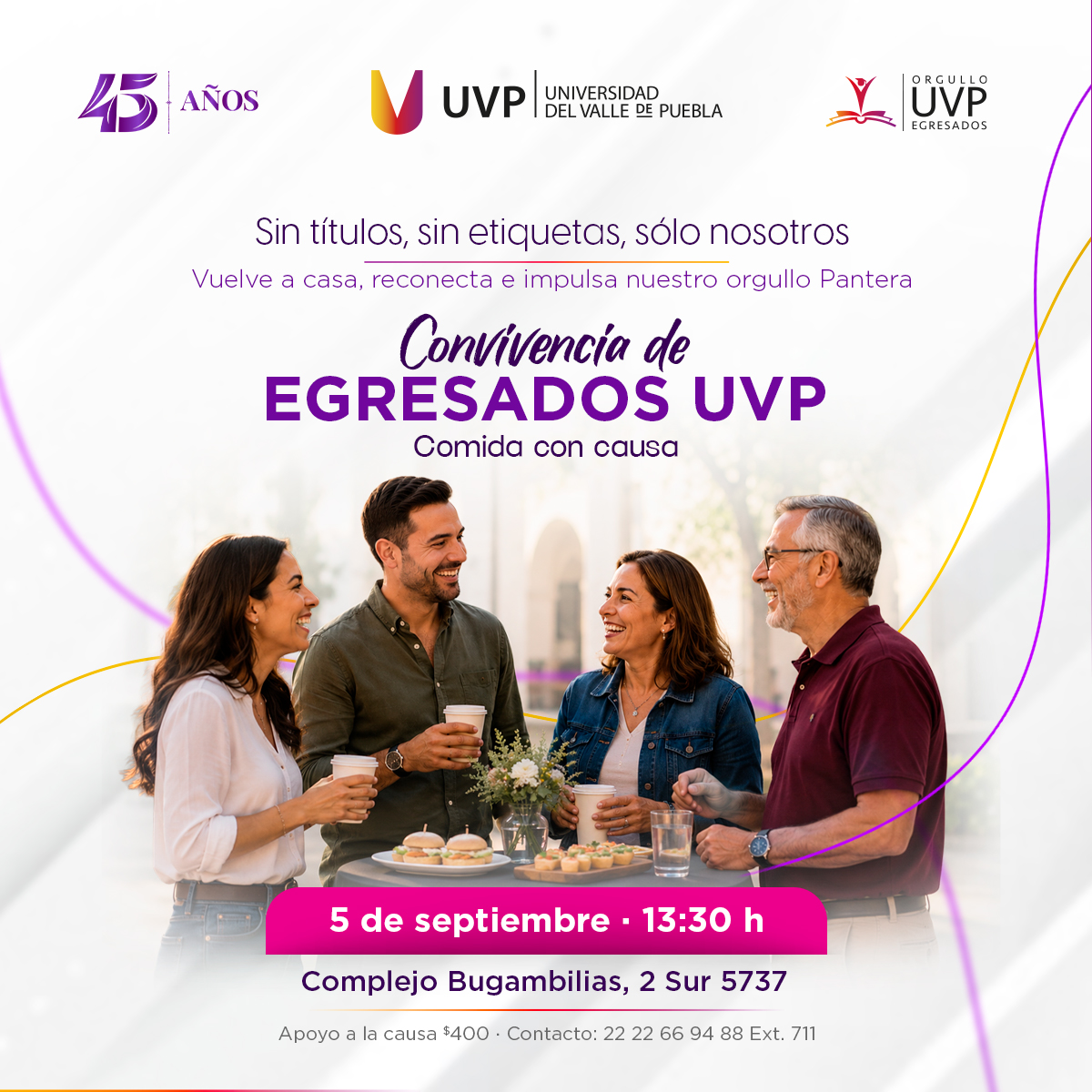 EgresadosUVP's tweet photo. 🐾💜 ¡FALTAN 20 DÍAS! ⏳

🎓 Comida de Egresados UVP
📅 5 de septiembre | 13:30 h
📍 Complejo Bugambilias

Reencuéntrate con amigos, recuerda grandes momentos y celebra nuestro #OrgulloPantera. 🐾
📲 Aparta tu lugar: 22 25 77 21 80
¡No te quedes fuera! 💜
#EgresadosUVP #UVP https://t.co/OVe3AzSuHB