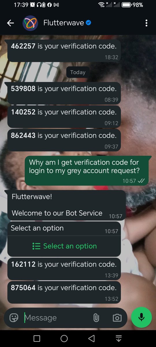 Austin4Enite's tweet photo. @greyfinance Please I don't understand why I would attempt to login to gmy account and flutterwave will send me on WhatsApp the same verification code you send to me on my email. Please check my account and let's know why it's happening like that.
Attached is the verification codes sent to me https://t.co/0rIArKQKmk