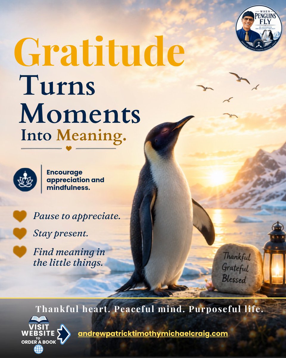 andrewcraig1950's tweet photo. Gratitude helps us notice the meaning in everyday moments. π§
Discover When Penguins Fly by Andrew Patrick Craig.
π Website: https://t.co/uWM9QHV2rX
#WhenPenguinsFly #AndrewPatrickCraig #Gratitude #PersonalGrowth https://t.co/ktCIjMsRGv