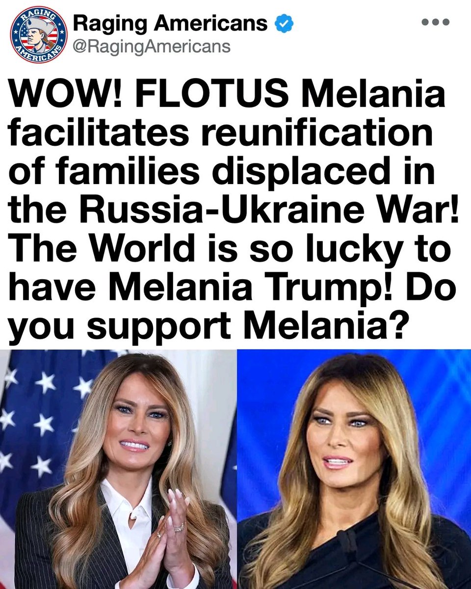 drscottYoung963's tweet photo. First Lady Melania Trump is facilitating the reunification of families torn apart by the Russia-Ukraine war. Her quiet humanitarian work is making a real difference for those displaced.

Melania puts helping children and families ahead of headlines. That’s true leadership. https://t.co/v3iqPGO5HK