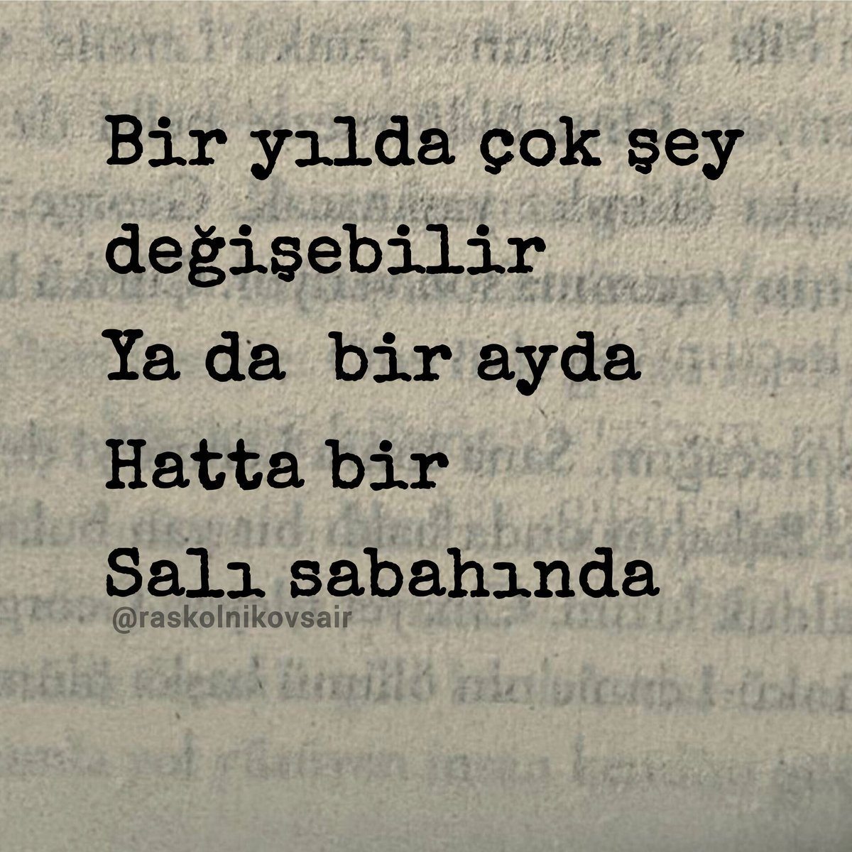 Raskolnikovsair's tweet photo. "Hatta bir 
salı sabahında.." https://t.co/47Q5WGsU2A