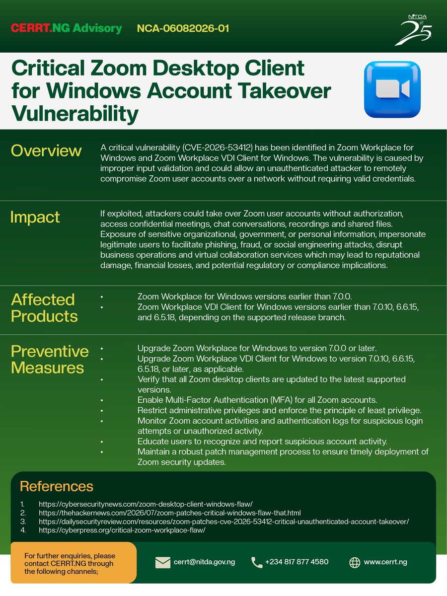 NITDANigeria's tweet photo. CRITICAL ZOOM VULNERABILITY ๐จ
Vulnerability in Zoom Workplace for Windows & VDI lets attackers remotely take over accounts without credentials.
Fix: Update Zoom NOW.
#CyberSecurityAwareness #BeCyberAlert https://t.co/9PwFASoe6d