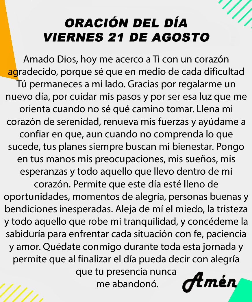 DiosTeBendiga__'s tweet photo. Oración diaria del día viernes 21 de agosto de 2026. https://t.co/NVFwuaiaBE