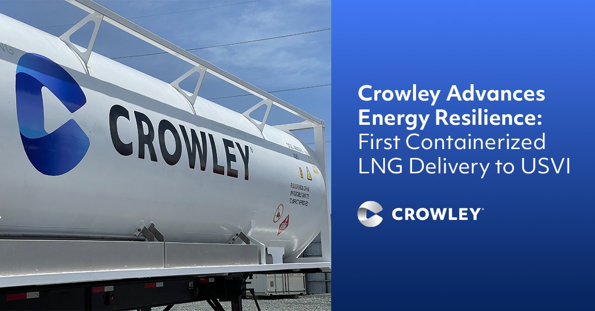 CrowleyMaritime's tweet photo. We have completed our first containerized LNG delivery to the U.S. Virgin Islands, transporting liquefied natural gas from Puerto Rico to St. Croix. The milestone reflects our commitment to providing reliable energy solutions for customers and communities across the Caribbean. https://t.co/KpcRB1YFE7