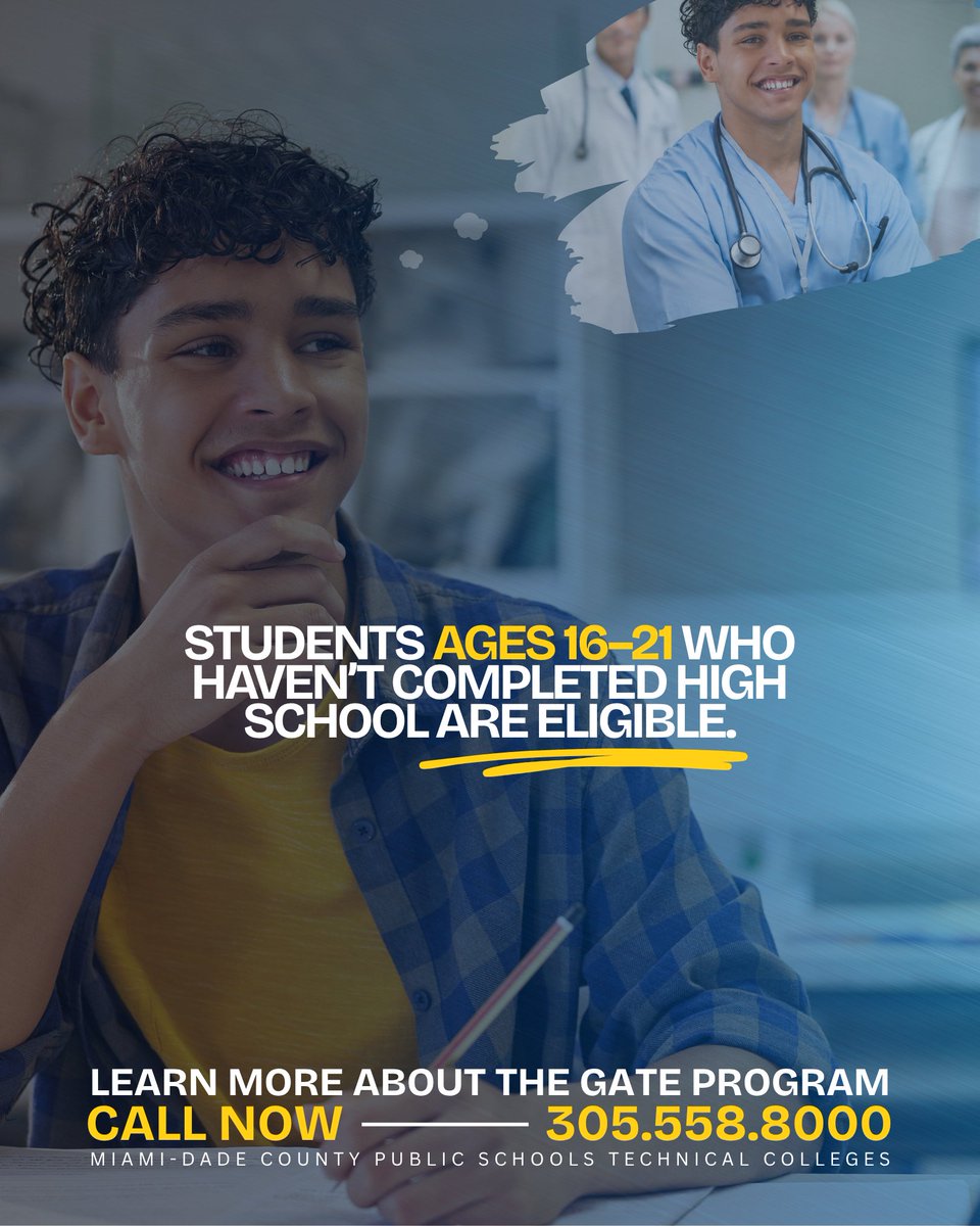 MDCPSTechCollgs's tweet photo. Your second chance could become your biggest opportunity. Earn your high school diploma, gain career skills, and work toward an industry certificate or license.
No cost for those who qualify! Learn more today📞 305-558-8000 #YourBestChoiceMDCPS #GATEProgram https://t.co/G151oUkURX