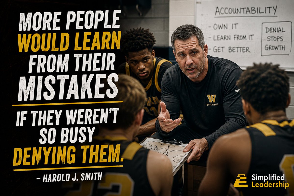 TonLeadership's tweet photo. "More people would learn from thier mistakes if they weren't so busy denying them." - Harold J. Smith https://t.co/xco4Ih4nOo