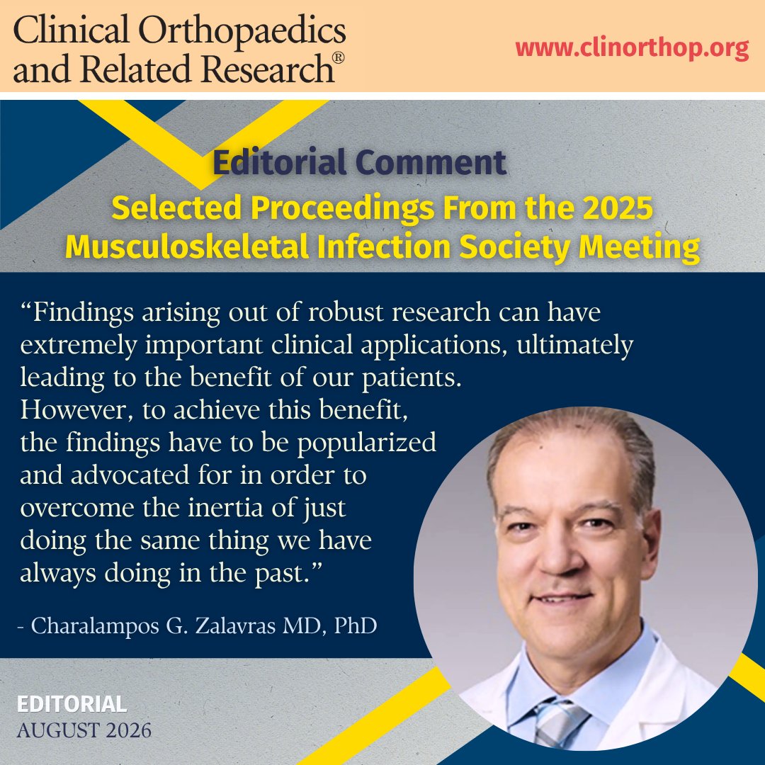 Clinorthop's tweet photo. 📣 This week, we are sharing the collection of papers from the latest Musculoskeletal Infection Society (#MSIS) meeting that were published in the August 2026 issue of #CORR.
"Musculoskeletal infections—which include prosthetic joint infections (PJI), fracture-related infections, and others—have a tremendous impact on our patients," writes Charalampos Zalavras MD, PHD as he introduces this year's selected proceedings. "We are proud to share the latest, high-caliber findings (here), and are confident they will inform clinical practice and inspire future research in the vital field of musculoskeletal infection."
Read the "Editorial Comment: Selected Proceedings From the 2025 Musculoskeletal Infection Society Meeting" here: https://t.co/sNisVxFJBd
#orthoTwitter #medTwitter #infections #meded #research #multidisciplinarymed #surgeon