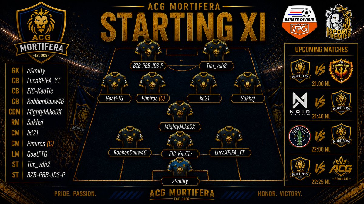 ACG_Mortifera's tweet photo. 🦁 MATCHDAY | STARTING XI
Four games. One goal. Time to deliver. ⚔️

Tonight we represent ACG Mortifera across 🇳🇱 @VPG_Nederland and 🇪🇺 @VPGPremier.

The XI is locked in. 🔒

Pride. Passion. Honor. Victory. 🦁💙💛
@OfficialVPG https://t.co/QzcoL0fFFE